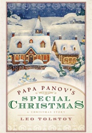 Papa Panov's Special Christmas (Leo Tolstoy)
