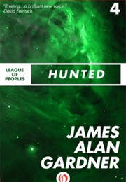 Hunted (James Alan Gardner)