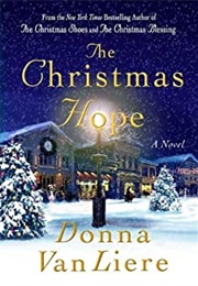 The Christmas Hope (Donna Vanliere)
