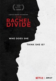 The Rachel Divide (2018)