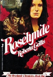 Roselynde (Roberta Gellis)