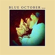 Blue October - Home