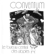 Conventum - Le Bureau Central Des Utopies