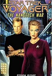 Star Trek the Nanotech War (Steven Piziks)