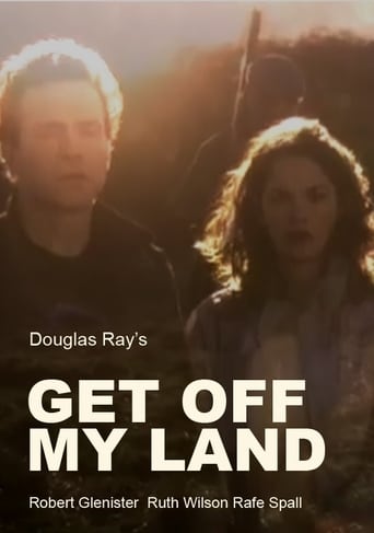 Get off My Land (2007)