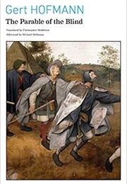 The Parable of the Blind (Gert Hoffman)