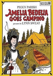 Amelia Bedelia Goes Camping (Peggy Parish)