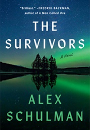 The Survivors (Alex Schulman)