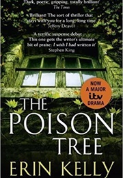 The Poison Tree (Erin Kelly)