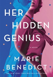 Her Hidden Genius (Marie Benedict)