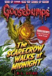 The Scarecrow Walks at Midnight (R.L. Stine)