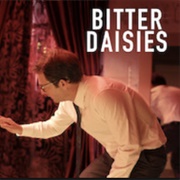 Bitter Daisies