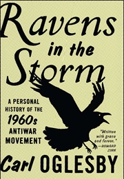 Ravens in the Storm (Carl Oglesby)