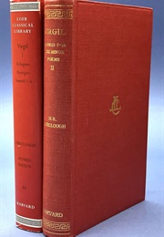 Georgics, Eclogues, Aeneid, Minor Poems (2 Vols) (Virgil (Ed. and Tr. Fairclough, HR))