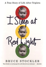 I Sleep at Red Lights (Bruce Stockler)