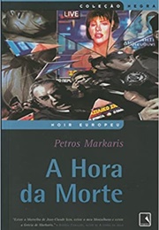 A Hora Da Morte (Petros Markaris)