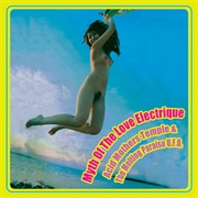 Acid Mothers Temple - Myth of the Love Electrique