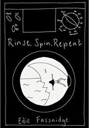 Rinse, Spin, Repeat: A Graphic Memoir of Loss and Survival (Edie Fassnidge)