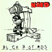 KMD - Black Bastards (1993)