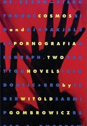 Cosmos and Pornografia (Gombrowicz)