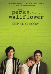 The Perks of Being a Wallflower (Stephen Chbosky)