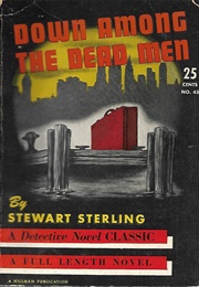 Down Among the Dead Men (Stewart Sterling)