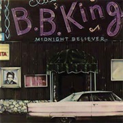 B B King - Midnight Believer