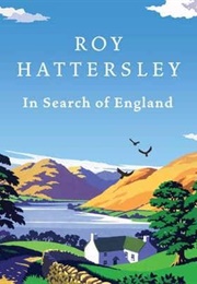 In Search of England (Roy Hattersley)