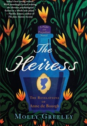 The Heiress (Molly Greeley)