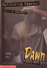 Dawn, Diary Two (California Diaries) (Ann M. Martin)