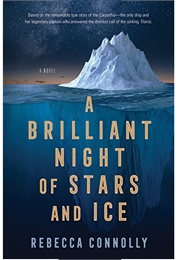A Brilliant Night of Stars and Ice (Rebecca Connelly)