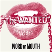 Word of Mouth by the Wanted