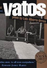 Vatos (Luis Alberto Urrea)