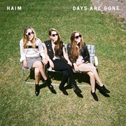 Days Are Gone (Haim, 2013)