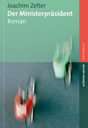 Der Ministerpräsident (Joachim Zelter)