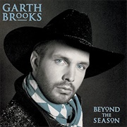 1992  Beyond the Season by Garth Brooks