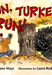 Run, Turkey, Run! (Mayr and Rader)