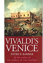Vivaldi's Venice (Patrick Barbier)