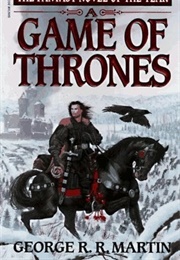 A Game of Thrones (George R.R. Martin)