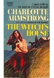 The Witch's House (Charlotte Armstrong)
