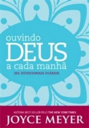 Ouvindo Deus a Cada Manhã (Joyce Meyer)