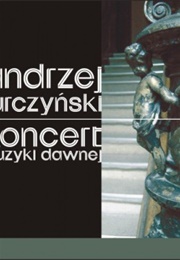 Koncert Muzyki Dawnej (Andrzej Turczyński)