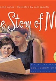 The Story of Me (God's Design for Sex #1) (Jones, Stanton L.)