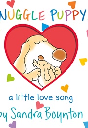 Snuggle Puppy: A Little Love Song (Sandra Boynton)