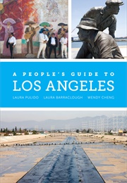 A People's Guide to Los Angeles (Wendy Cheng)