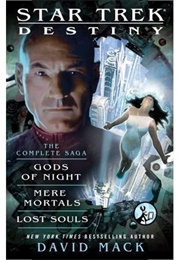 Destiny: The Complete Saga (David MacK)