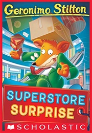 Superstore Surprise (Geronimo Stilton)
