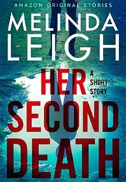Her Second Death (Melinda Leigh)