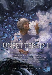 Unfettered II (Shawn Speakman)