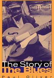 The Story of the Blues (Paul Oliver)